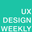 UX Design Weekly